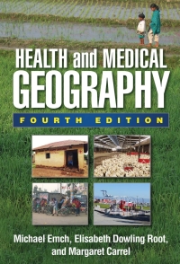 Imagen de portada: Health and Medical Geography 4th edition 9781462520060