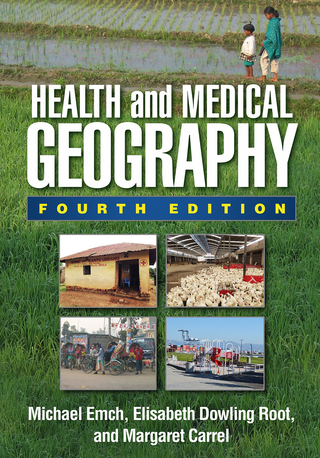 Cover image: Health and Medical Geography 4th edition 9781462520060