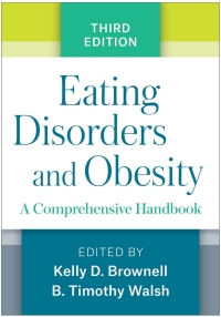 صورة الغلاف: Eating Disorders and Obesity 3rd edition 9781462529063