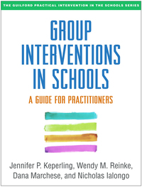 Cover image: Group Interventions in Schools 9781462529452