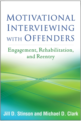 Cover image: Motivational Interviewing with Offenders 9781462529872