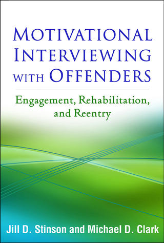 表紙画像: Motivational Interviewing with Offenders 9781462529872