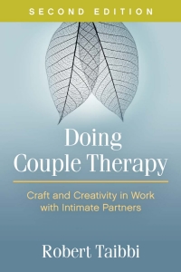 表紙画像: Doing Couple Therapy 2nd edition 9781462530137