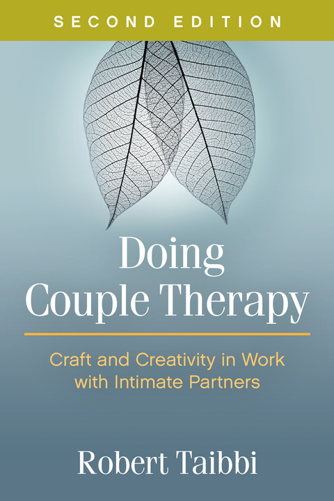 Doing Couple Therapy: Craft and Creativity in Work with Intimate Partners, 2nd Edition - FULL INSTANT DOWNLOAD | PDF DOCX EPUB
