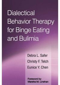 Imagen de portada: Dialectical Behavior Therapy for Binge Eating and Bulimia 9781462530373