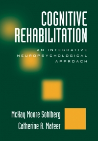 Cover image: Cognitive Rehabilitation 2nd edition 9781572306134