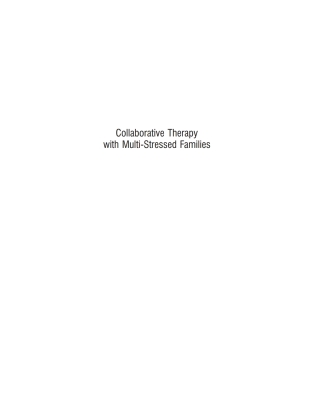 Cover image: Collaborative Therapy with Multi-Stressed Families 2nd edition 9781593854348