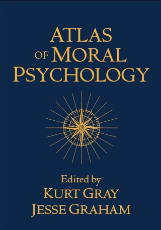 Cover image: Atlas of Moral Psychology 9781462532568