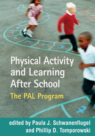 Cover image: Physical Activity and Learning After School 9781462532674
