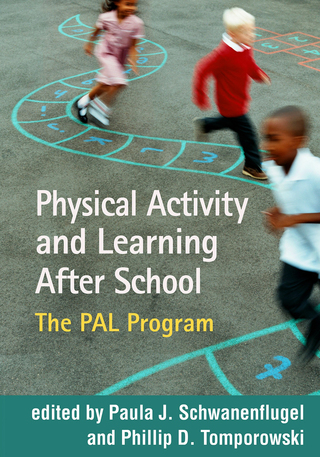 Cover image: Physical Activity and Learning After School 9781462532674