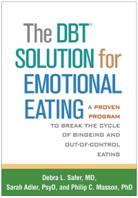 表紙画像: The DBT Solution for Emotional Eating 9781462520923
