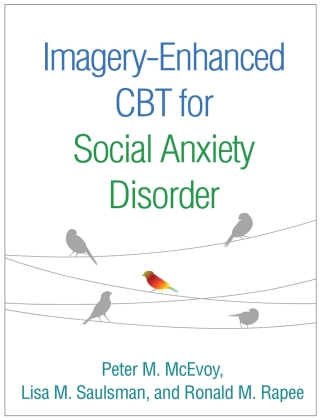 Cover image: Imagery-Enhanced CBT for Social Anxiety Disorder 9781462533053