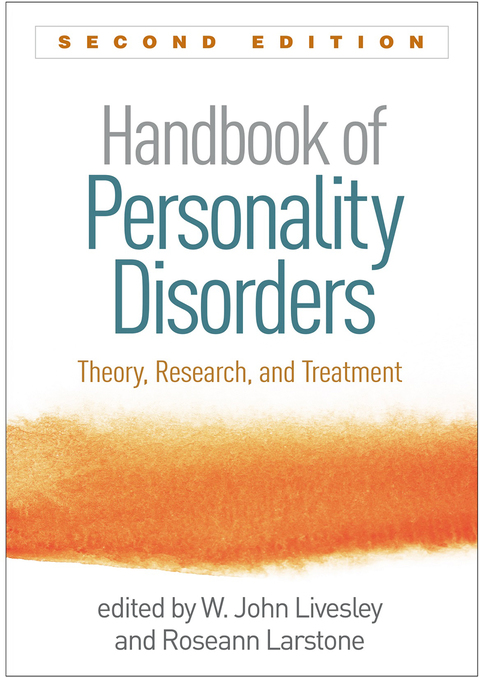 Handbook of Personality Disorders: Theory, Research, and Treatment, 2nd Edition - FULL INSTANT DOWNLOAD | PDF DOCX EPUB