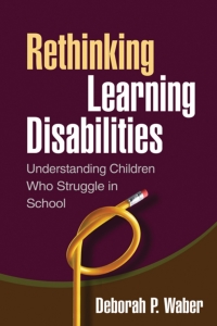 Cover image: Rethinking Learning Disabilities 9781462503346
