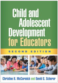 Omslagafbeelding: Child and Adolescent Development for Educators 2nd edition 9781462534685