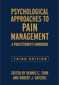 Imagen de portada: Psychological Approaches to Pain Management 3rd edition 9781462528530