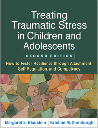 Omslagafbeelding: Treating Traumatic Stress in Children and Adolescents 2nd edition 9781462537044