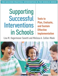 Imagen de portada: Supporting Successful Interventions in Schools 9781462537730