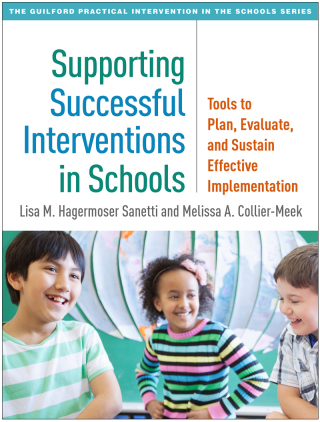Cover image: Supporting Successful Interventions in Schools 9781462537730