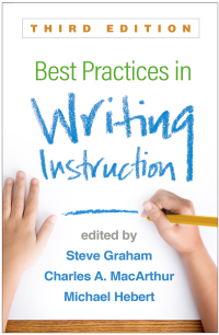 Cover image: Best Practices in Writing Instruction 3rd edition 9781462537969