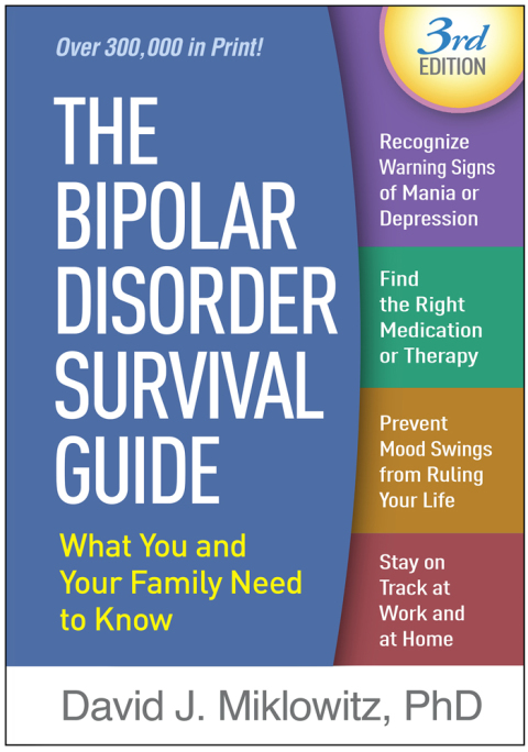 The Bipolar Disorder Survival Guide: What You and Your Family Need to Know, 3rd Edition - FULL INSTANT DOWNLOAD | PDF DOCX EPUB