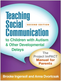 Cover image: Teaching Social Communication to Children with Autism and Other Developmental Delays 2nd edition 9781462538089