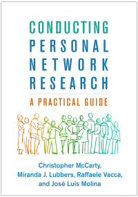 Cover image: Conducting Personal Network Research 9781462538386