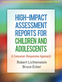 Imagen de portada: High-Impact Assessment Reports for Children and Adolescents 9781462538492