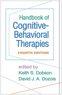 表紙画像: Handbook of Cognitive-Behavioral Therapies 4th edition 9781462538584