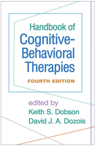 Cover image: Handbook of Cognitive-Behavioral Therapies 4th edition 9781462538584