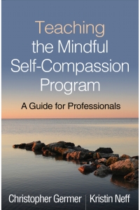 Imagen de portada: Teaching the Mindful Self-Compassion Program 9781462538898