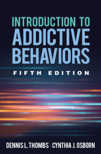 Omslagafbeelding: Introduction to Addictive Behaviors 5th edition 9781462539222