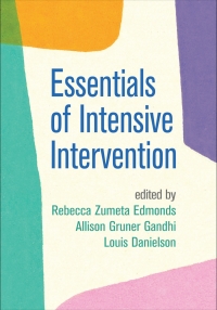 表紙画像: Essentials of Intensive Intervention 9781462539291