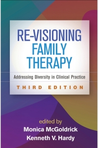 表紙画像: Re-Visioning Family Therapy 3rd edition 9781462531936