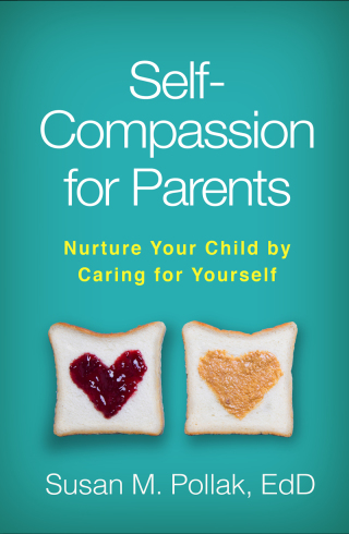 Cover image: Self-Compassion for Parents 9781462533091