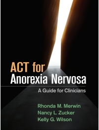 Cover image: ACT for Anorexia Nervosa 9781462540341