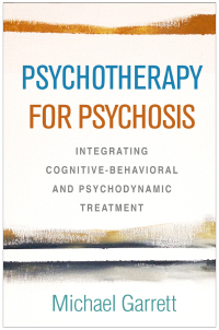 Titelbild: Psychotherapy for Psychosis 9781462540563