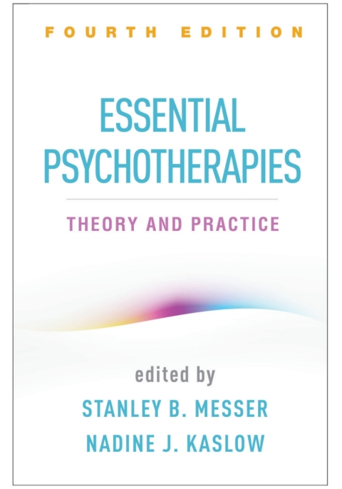 Essential Psychotherapies: Theory and Practice, 4th Edition - FULL INSTANT DOWNLOAD | PDF DOCX EPUB