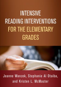 Cover image: Intensive Reading Interventions for the Elementary Grades 9781462541119