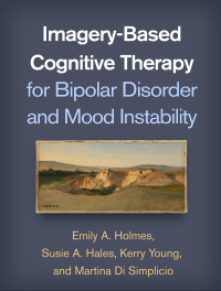 Omslagafbeelding: Imagery-Based Cognitive Therapy for Bipolar Disorder and Mood Instability 9781462539055