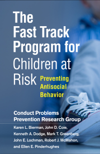 表紙画像: The Fast Track Program for Children at Risk 9781462541294