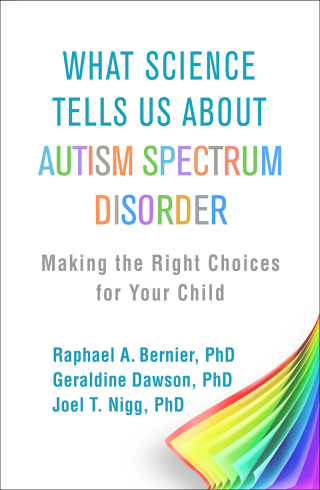Cover image: What Science Tells Us about Autism Spectrum Disorder 9781462536078
