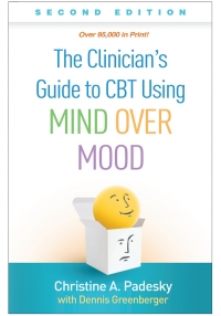 Cover image: The Clinician's Guide to CBT Using Mind Over Mood 2nd edition 9781462542574