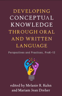 Omslagafbeelding: Developing Conceptual Knowledge through Oral and Written Language 9781462542611