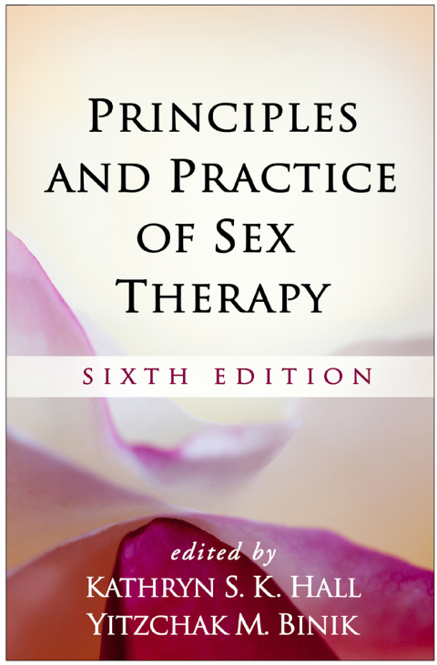 Principles and Practice of Sex Therapy, 6th Edition - FULL INSTANT DOWNLOAD | PDF DOCX EPUB