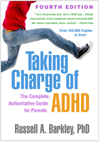 Cover image: Taking Charge of ADHD 4th edition 9781462542673