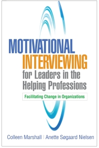 Immagine di copertina: Motivational Interviewing for Leaders in the Helping Professions 9781462543816