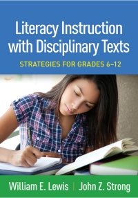 صورة الغلاف: Literacy Instruction with Disciplinary Texts 9781462544684