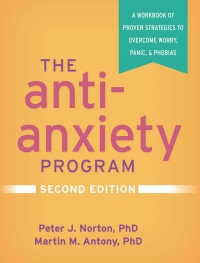 صورة الغلاف: The Anti-Anxiety Program 2nd edition 9781462543618