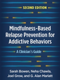 Cover image: Mindfulness-Based Relapse Prevention for Addictive Behaviors 2nd edition 9781462545315